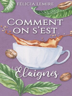 cover image of Comment on s'est éloignés
